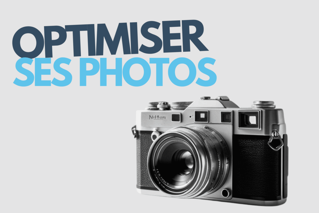 Optimiser ses photos pour le SEO