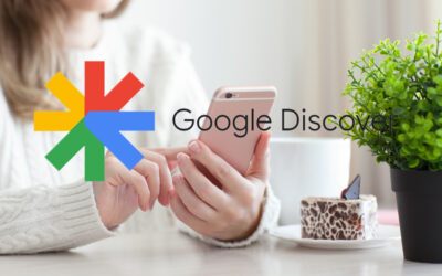 Comment utiliser Google Discover pour augmenter le trafic SEO de votre site web ?